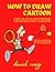 How to draw cartoon charact...