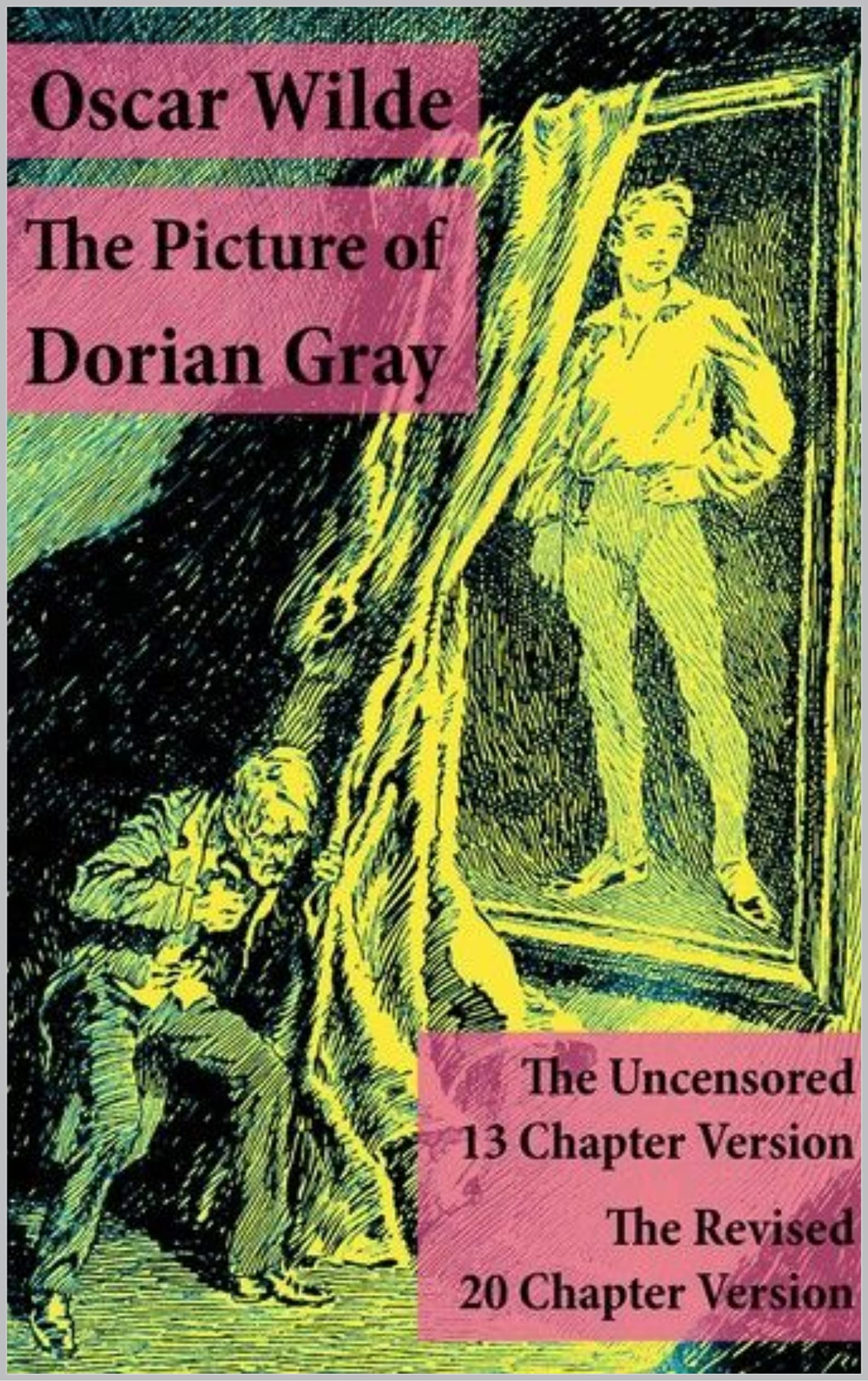 The Uncensored Picture of Dorian Gray