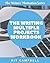 The Writing Multiple Projects Workbook