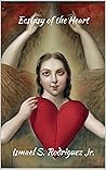 Ecstasy of the Heart