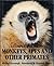 A complete guide to monkeys, apes, and other primates