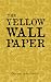 The Yellow Wall Paper
