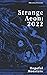 Strange Aeon: 2022: Hopeful Monsters