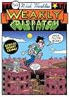 The Weakly Dispatch The Weakly Dispatch