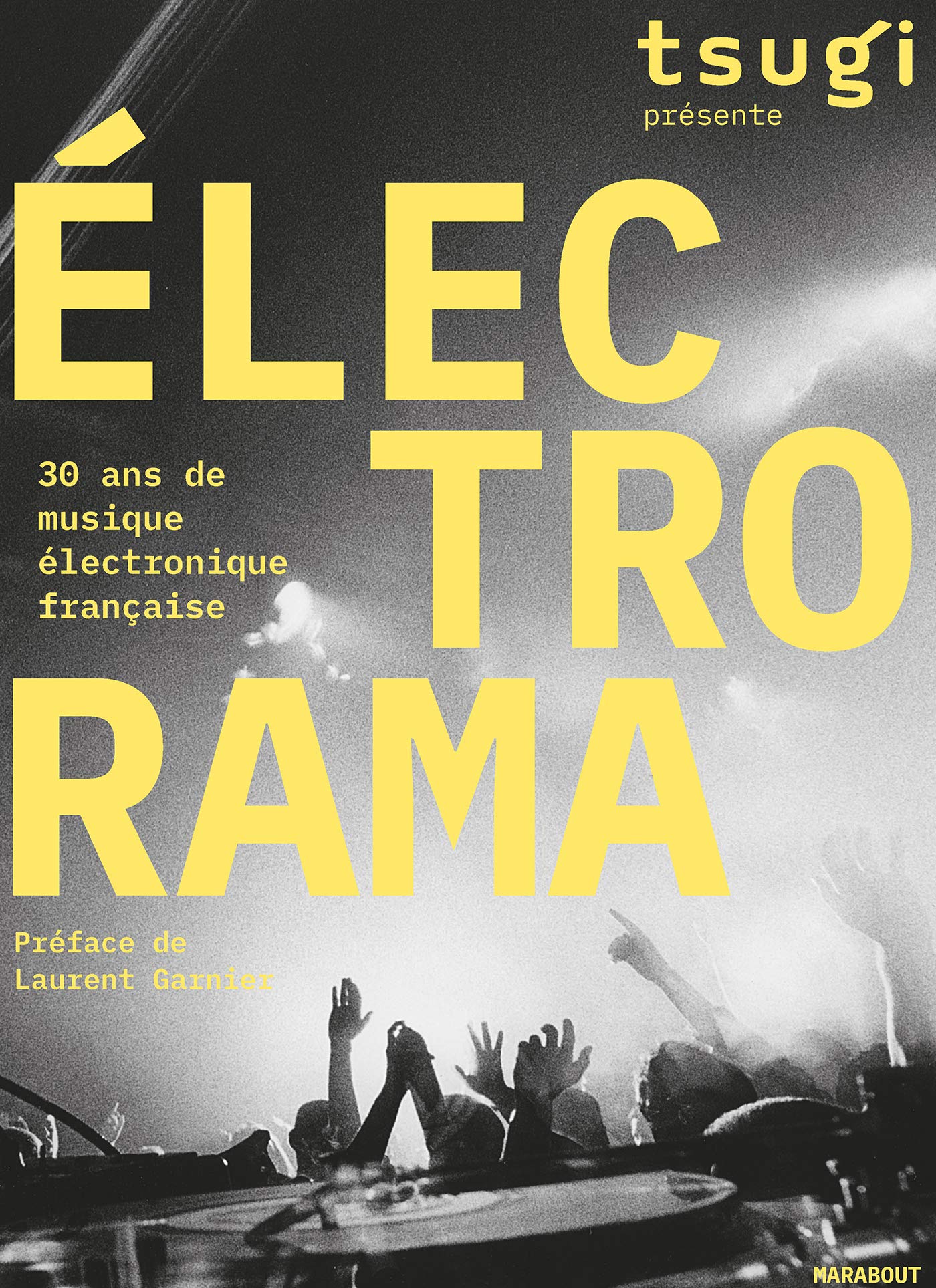 ELECTRORAMA - 30 ans de musique électronique française (Paperback)