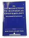 An Introduction to Historical Epistemology: the Authority of Knowledge