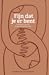 Fijn dat je er bent by Tijn Elferink