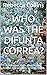Who was the Difunta Correa?...