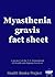 Myasthenia gravis fact sheet