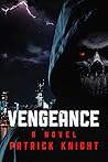 Vengeance by Patrick Knight