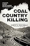 Coal Country Kill...