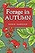 Forage in Autumn: The Food ...