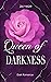 Queen of Darkness (Kingston...