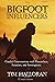 The Bigfoot Influencers: Ca...