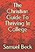 The Christian Guide To Thri...