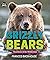 Grizzly Bears: Guardians of...
