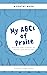 My ABCs of Praise: A Poetry...