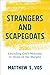 Strangers and Scapegoats: Extending God's Welcome to Those on the Margins