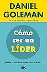 Cómo ser un líder...