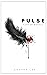 Pulse: City of Angels (Puls...
