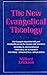 New Evangelical Theology