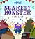 Scaredy Monster Gets Lost