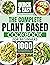 The Complete Plant-Based Co...