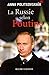 LA RUSSIE SELON POUTINE