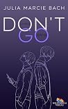 Kajima - Don`t go (German Edition) Kajima - Don`t go (German Edition)