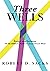 Three Wells: Essays and Lectures on the Biblical, Political, Geometrical Mind