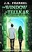 The Window to Tellkar by J.S. Frankel