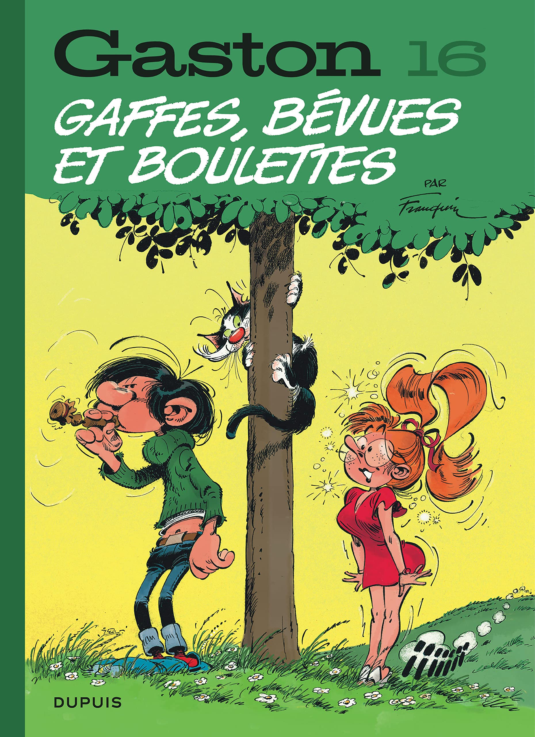 Gaston - Tome 16 - Gaffes, bévues et boulettes: Edition 2018 (French Edition)