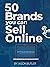 50 Brands You Can Sell Online