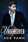 Undercover