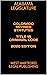 COLORADO REVISED STATUTES TITLE 18 CRIMINAL CODE 2020 EDITION: WEST HARTFORD LEGAL PUBLISHING