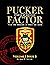 PUCKER FACTOR Stories of MA...