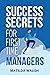 Success Secrets for First T...