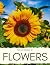 Picture Book of Flowers: fo...
