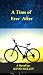 A Time of Ever After: Final...