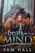 Bears in Mind (Ursa Shifters, #1)