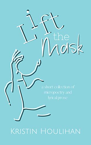 Lift the Mask