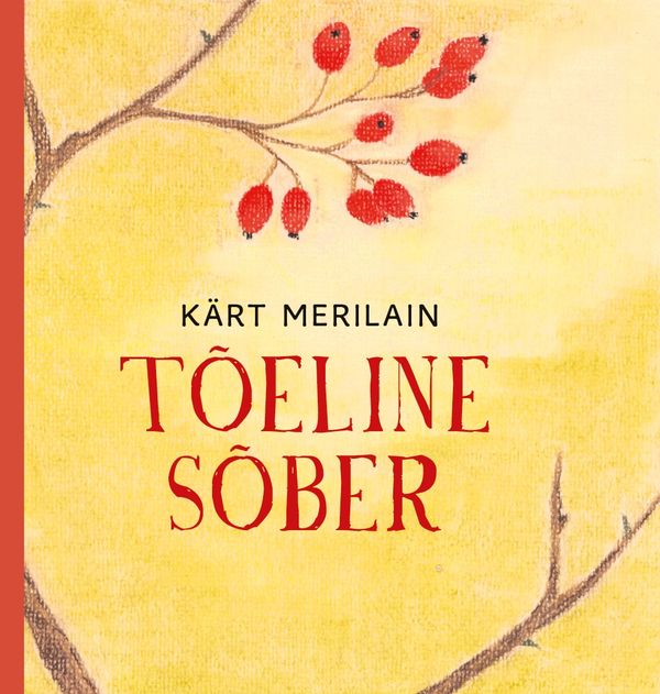 Tõeline sõber (Hardcover)