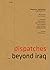 Dispatches D2: Beyond Iraq