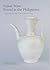 Fujian Ware Found in the Philippines by Rita C. Tan
