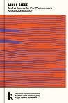 Lieber Jonas oder Der Wunsch nach Selbstbestimmung by Linus Giese