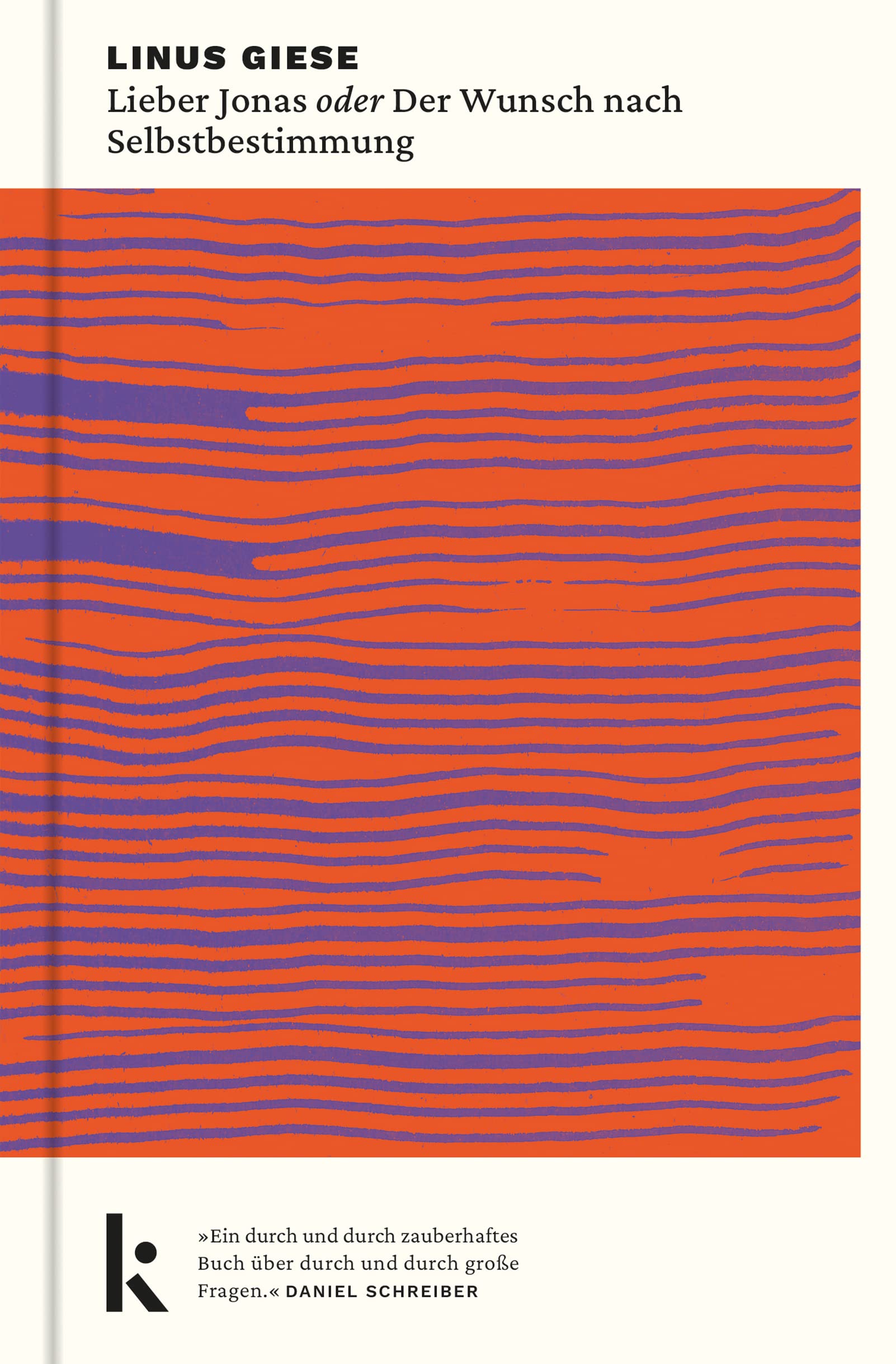 Lieber Jonas oder Der Wunsch nach Selbstbestimmung (Kindle Edition)