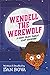Wendell the Werewolf: A fun...