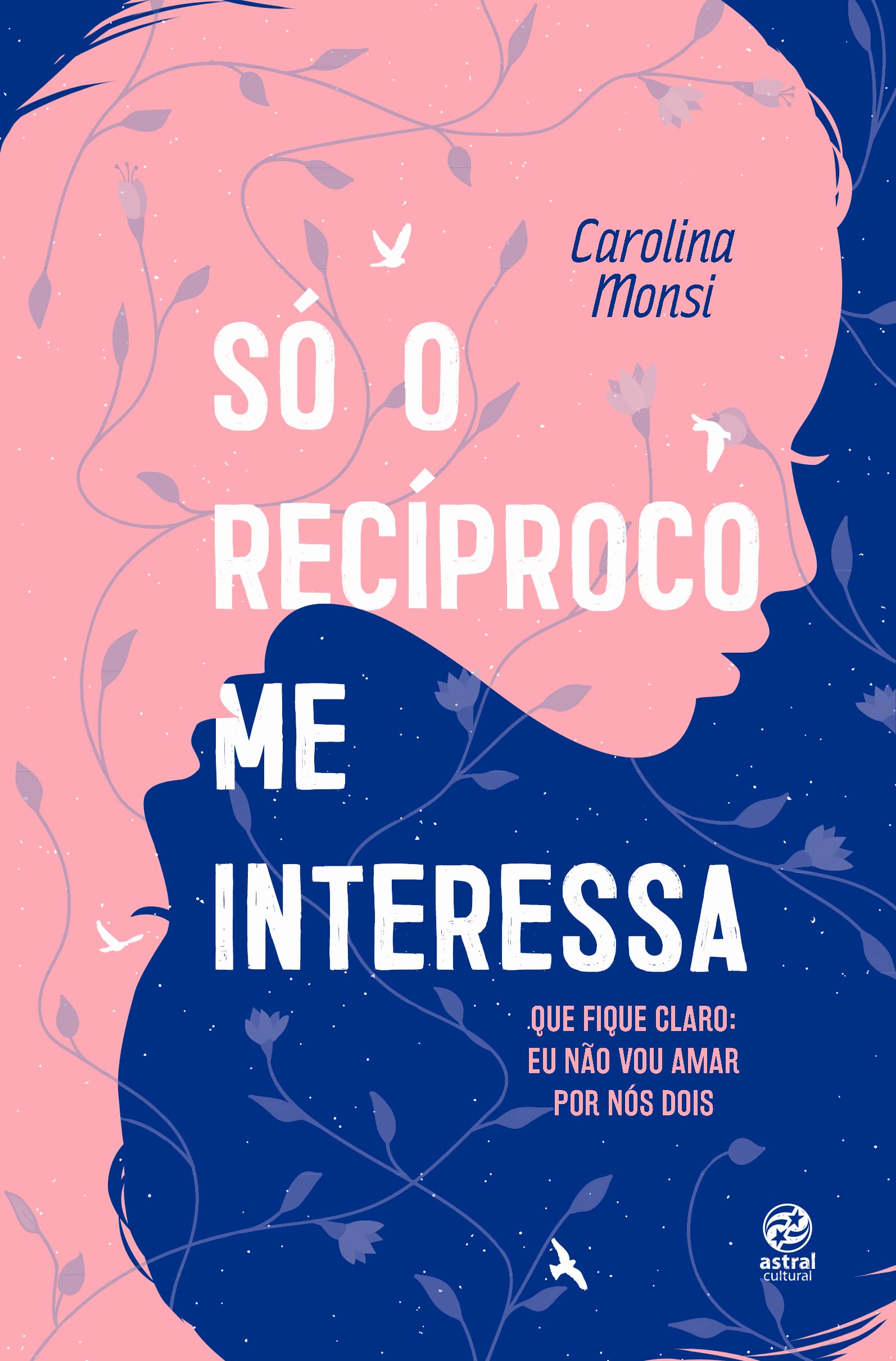So o reciproco me interessa - Que fique claro - eu nao vou amar por nos dois (Em Portugues do Brasil)