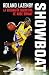 Showboat: La biografía definitiva de Kobe Bryant (Deportes) (Spanish Edition)