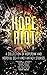 Hope Riot: A Collection of Hopepunk and Hopeful Sci-Fi and Fantasy Stories